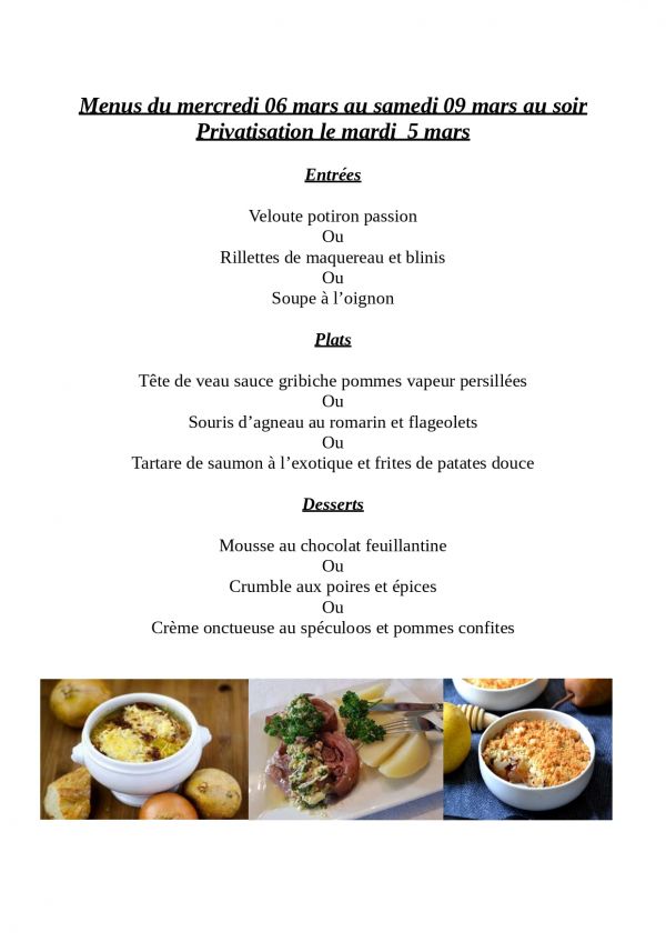 Menus du mercredi 6 mars au samedi 9 mars au soir